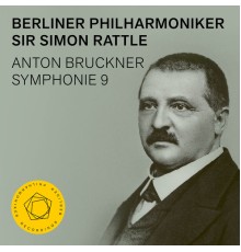 Berliner Philharmoniker, Sir Simon Rattle - Bruckner: Symphony No. 9