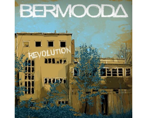 Bermooda - Revolution EP