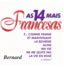 Bernard - As 14 Mais Francesas