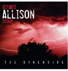 Bernard Allison - The Otherside