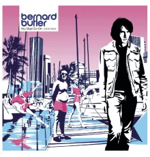 Bernard Butler - You Must Go On