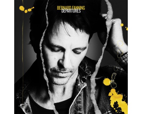 Bernard Fanning - Departures (Deluxe)