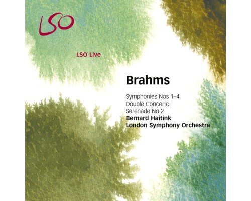 Bernard Haitink and London Symphony Orchestra - Brahms: Symphonies Nos. 1-4, Tragic Overture, Double Concerto & Serenade No. 2 Bernard Haitink and London Symphony Orchestra - Brahms: Symphonies Nos. 1-4, Tragic Overture, Double Concerto & Serenade No. 2