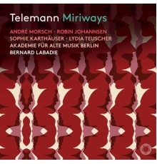 Bernard Labadie, Akademie für Alte Musik Berlin, Lydia Teuscher, André Morsch - Telemann: Miriways, TWV 21:24 (Live)