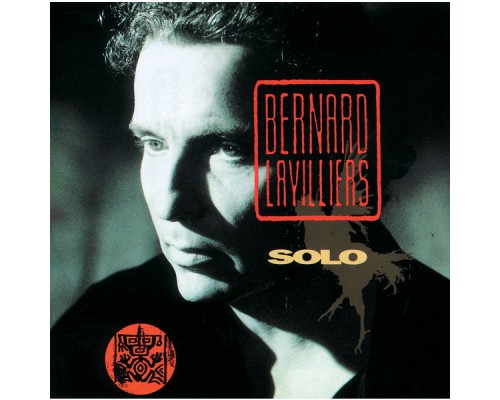 Bernard Lavilliers - Solo