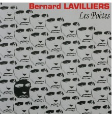 Bernard Lavilliers - Les Poètes