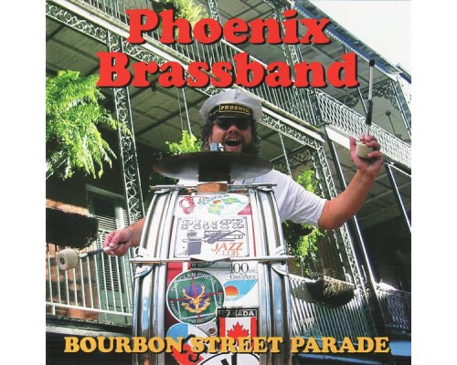 Bernd Hasel and his Phoenix Brassband - Bourbon Street Parade