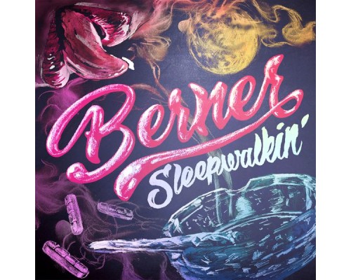 Berner - Sleepwalking