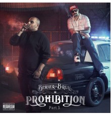 Berner & B-Real - Prohibition, Pt. 3