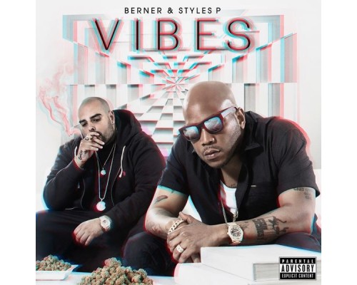 Berner & Styles P - Vibes