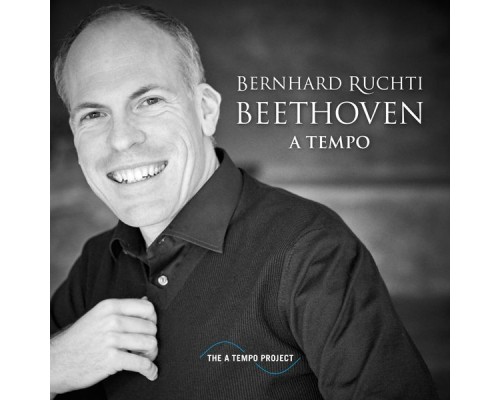 Bernhard Ruchti - Beethoven A Tempo