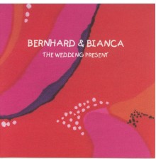 Bernhard & Bianca - The Wedding Present