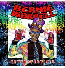 Bernie Worrell - Retrospectives