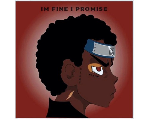 Berry - Im Fine I Promise