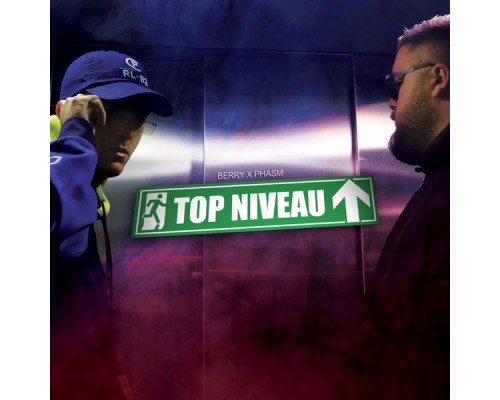 Berry & Phasm - Top niveau