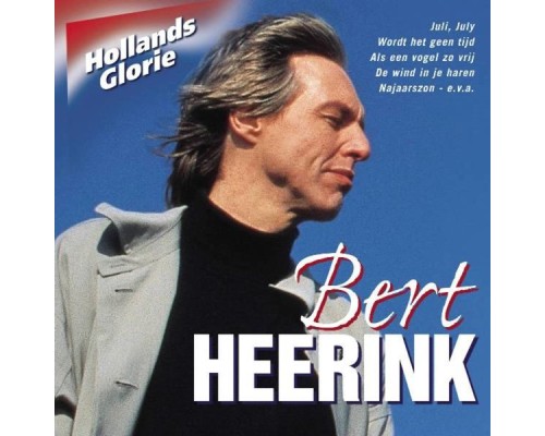 Bert Heerink - Hollands Glorie