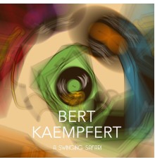 Bert Kaempfert - A Swinging Safari