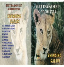 Bert Kaempfert - Swinging Safari