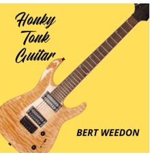 Bert Weedon - Honky Tonk Guitar