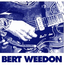 Bert Weedon - Bert Weedon