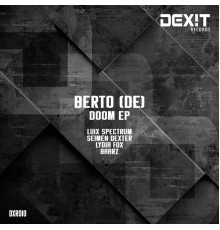 Berto (DE) - Doom EP