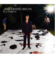 Bertrand Belin - La perdue