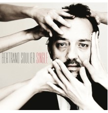 Bertrand Soulier - Single