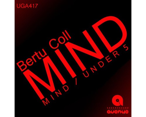 Bertu Coll - Mind (Original Mix)