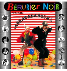 Berurier Noir - Abracadaboum !