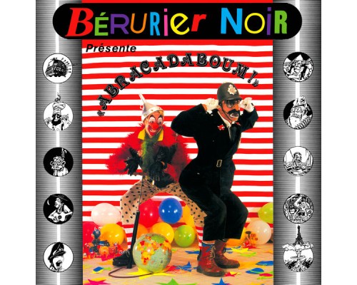 Berurier Noir - Abracadaboum !