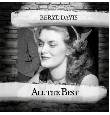 Beryl Davis - All the Best