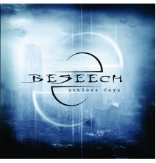 Beseech - Sunless Days