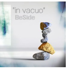 Beside - In Vacuo