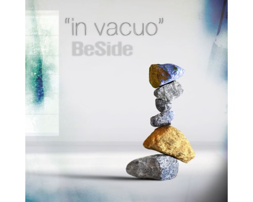 Beside - In Vacuo