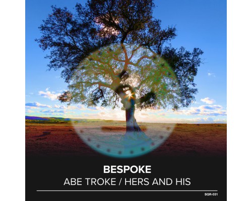 Bespoke - Abe Troke / Hers and His