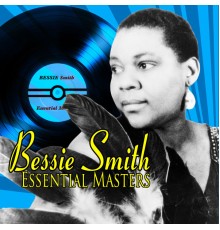 Bessie Smith - Essential Masters