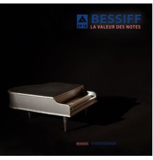 Bessiff - La valeur des notes