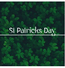 Best Background Music Collection, Marco Rinaldo - St Patricks Day: Relaxing Music for Body and Soul, Calming, Balance, Irish Country