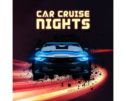 Best Of Hits - Car Cruise Nights – Electronic Chillout Music Best Of Hits - Car Cruise Nights – Electronic Chillout Music