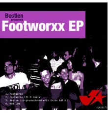 Bestien - Bestien Presents FOOTWORXX EP