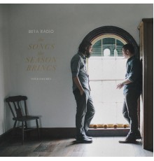 Beta Radio - The Songs the Season Brings, Vols. 1-4