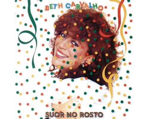 Beth Carvalho - Suor no Rosto