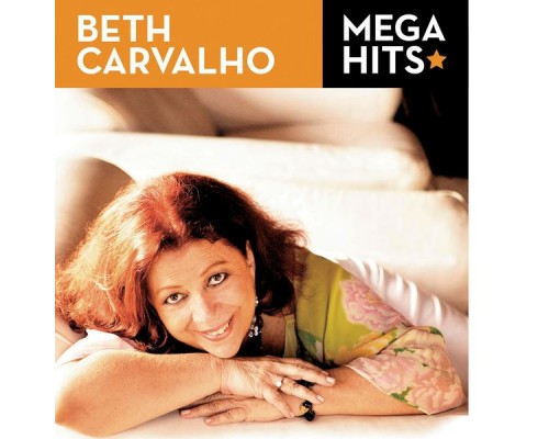 Beth Carvalho - Mega Hits - Beth Carvalho Beth Carvalho - Mega Hits - Beth Carvalho
