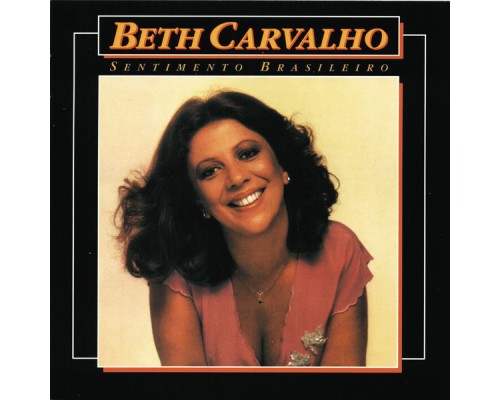 Beth Carvalho - Sentimento Brasileiro Beth Carvalho - Sentimento Brasileiro