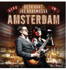 Beth Hart, Joe Bonamassa - Live In Amsterdam (Live)