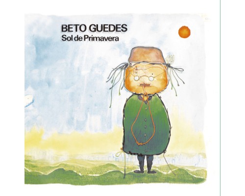 Beto Guedes - Sol De Primavera