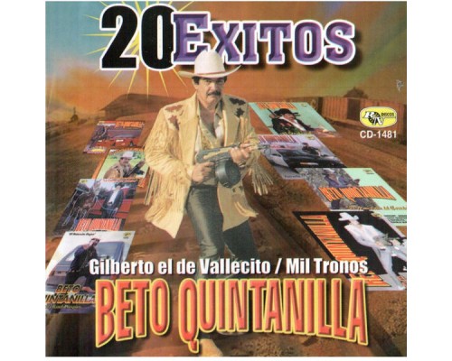 Beto Quintanilla - 20 Exitos