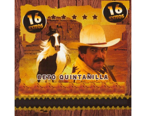 Beto Quintanilla - 16 Exitos