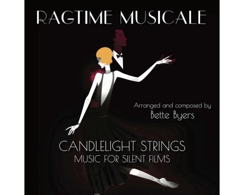 Bette Byers - Ragtime Musicale