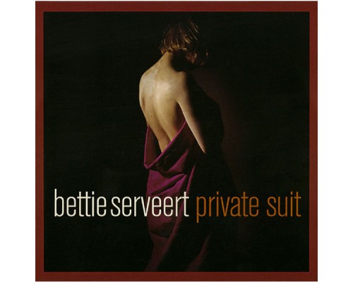 Bettie Serveert - private suit